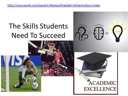 The Skills Students Need To Succeed