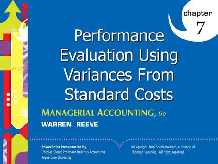 1 Click to edit Master title style 1 1 1 Performance Evaluation Using Variances From Standard Costs 7.