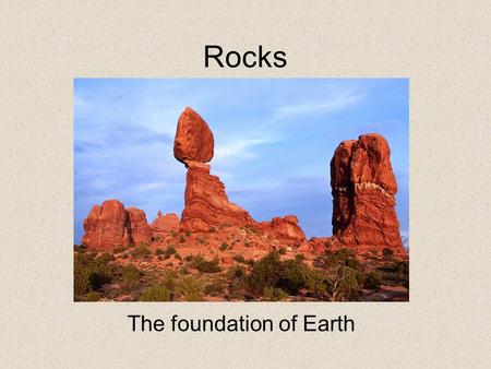 The foundation of Earth