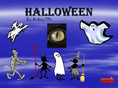 Halloween By Andrew Ellis. Halloween actually has its origins in the Catholic Church. It comes from a contracted corruption of All Hallows Eve. November.