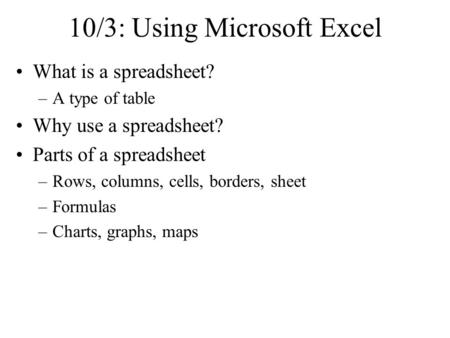 10/3: Using Microsoft Excel