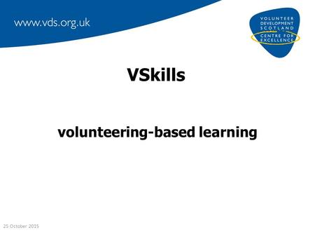 VSkills volunteering-based learning 25 October 2015.