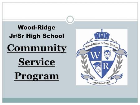 Wood-Ridge Jr/Sr High School Community Service Program.