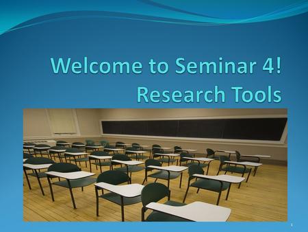 1. Hello everyone! Welcome to Unit 4 seminar. I hope you all had a great week! Welcome to seminar!
