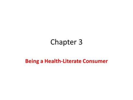 Being a Health-Literate Consumer