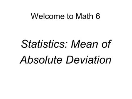 Statistics: Mean of Absolute Deviation