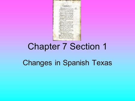 Changes in Spanish Texas