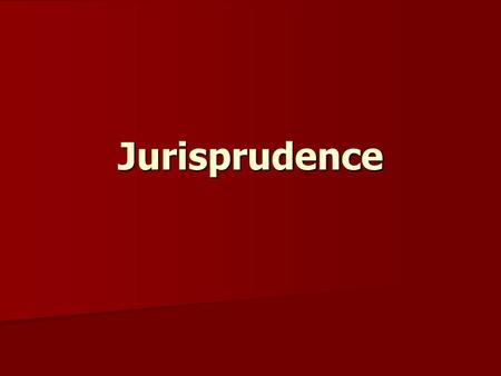 Jurisprudence.