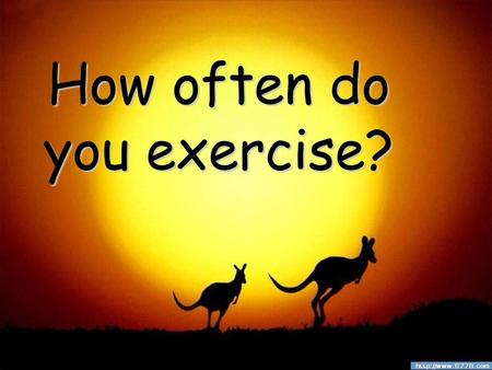 How often do you exercise?. Did you enjoy your summer vacation? Was it interesting, exciting or relaxing? Would you like to share your experience with.