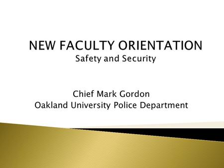 Chief Mark Gordon Oakland University Police Department.