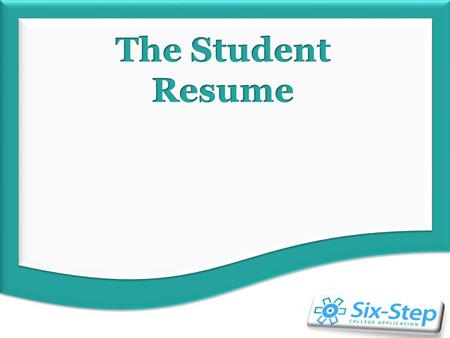 Student Resume Overview Brain Dump Getting Organized What do Admissions Committees Want?
