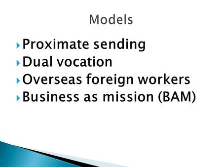 PProximate sending DDual vocation OOverseas foreign workers BBusiness as mission (BAM)