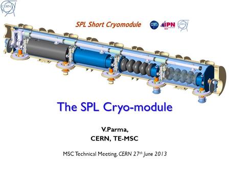 MSC Technical Meeting, CERN 27th June 2013