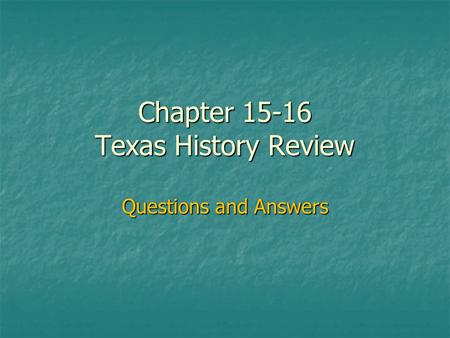 Chapter Texas History Review