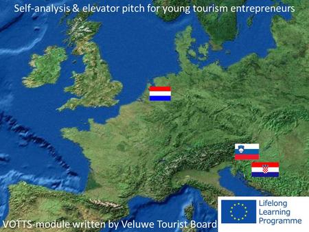 Self-analysis & elevator pitch for young tourism entrepreneurs VOTTS-module written by Veluwe Tourist Board.