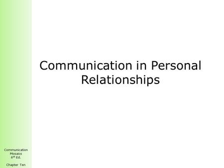 Communication in Personal Relationships