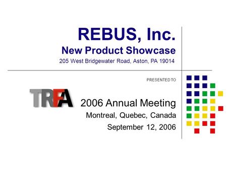 REBUS, Inc. New Product Showcase