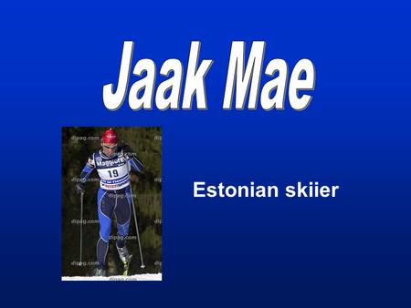 Estonian skiier. Jaak Mae of Estonia skis on his way to place second in the men's 15- kilometer classical individual cross country race at the Nordic.