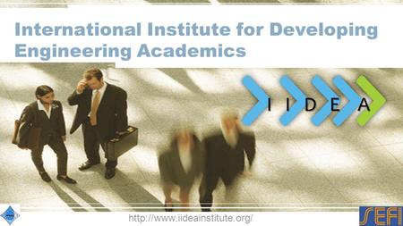 International Institute for Developing Engineering Academics I I D E A