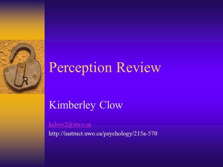 Perception Review Kimberley Clow