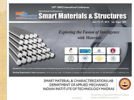 SMART MATERIAL & CHARACTERIZATION LAB DEPARTMENT OF APPLIED MECHANICS