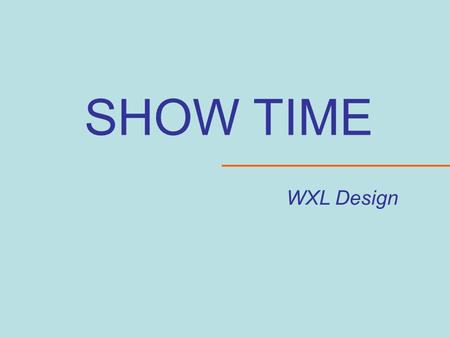 SHOW TIME WXL Design. Unit 4 Unforgettable experiences THE RESCUE danger Someone will be rescued.
