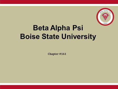 Beta Alpha Psi Boise State University Chapter #161.