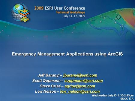Emergency Management Applications using ArcGIS