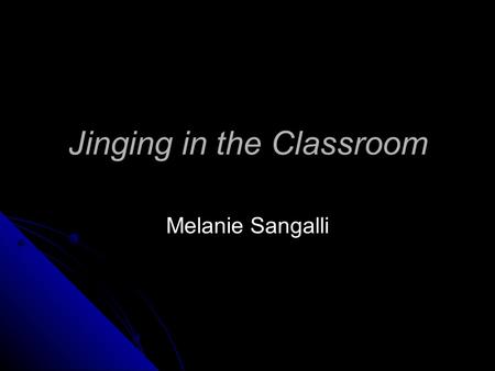 Jinging in the Classroom Melanie Sangalli. Welcome to Jinging in the Classroom Jing is a multi-purpose instructional tool How can you use Jing to help.