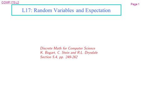 COMP 170 L2 L17: Random Variables and Expectation Page 1.