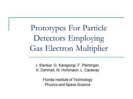 Prototypes For Particle Detectors Employing Gas Electron Multiplier