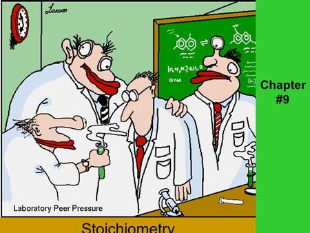 Chapter #9 Stoichiometry. Chapter 9.1 Composition stoichiometry deals with the mass relationships of elements in compounds. Reaction stoichiometry involves.