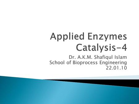 Applied Enzymes Catalysis-4