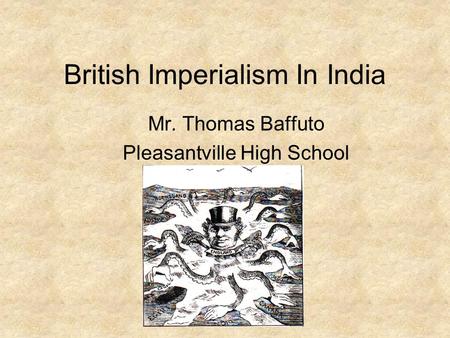 British Imperialism In India