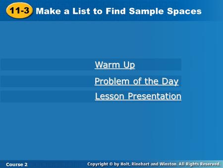 Make a List to Find Sample Spaces