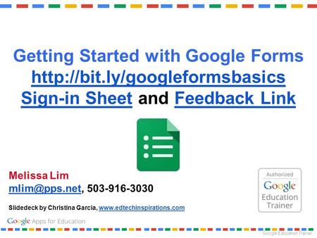 Getting Started with Google Forms Sign-in Sheet and Feedback Link