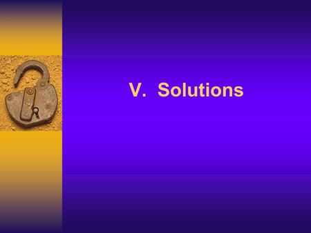 V. Solutions. 2 A solution is a homogeneous mixture of a solute dissolved in a solvent. The solubility of a solute in a given amount of solvent is dependent.