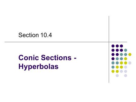 Conic Sections - Hyperbolas