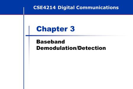 Baseband Demodulation/Detection