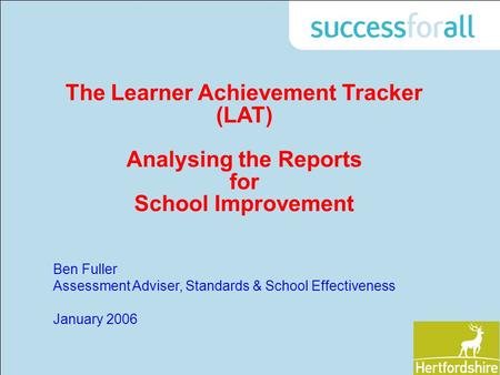 The Learner Achievement Tracker (LAT)