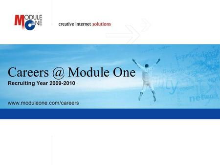 1 Module One Recruiting Year 2009-2010