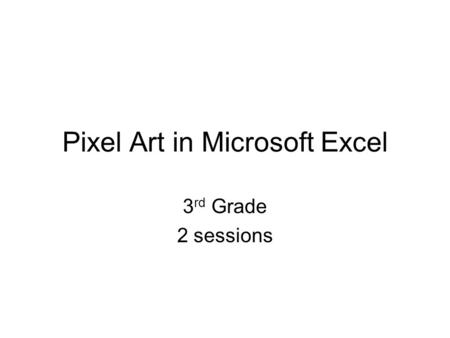 Pixel Art in Microsoft Excel