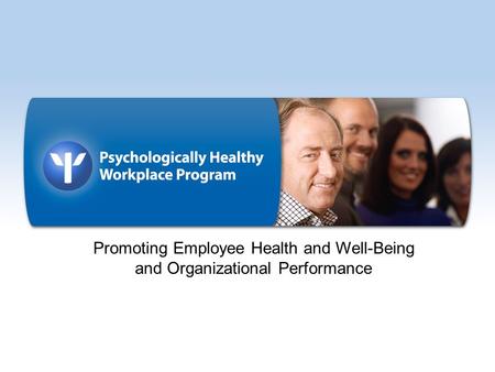 Promoting Employee Health and Well-Being