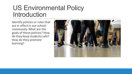 US Environmental Policy Introduction