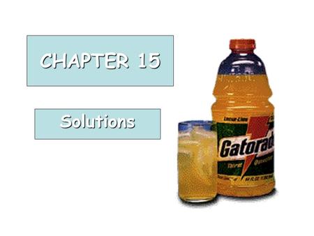 CHAPTER 15 Solutions.