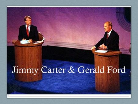 Jimmy Carter & Gerald Ford. Tough Times in the U.S. Sept 8, 1974 Ford pardons Nixon Good choice? Economic issues OPEC causes oil prices to soar Whip Inflation.