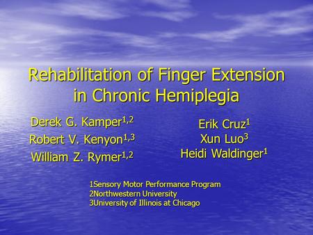Rehabilitation of Finger Extension in Chronic Hemiplegia