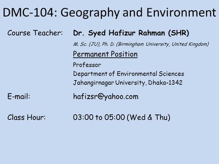DMC-104: Geography and Environment