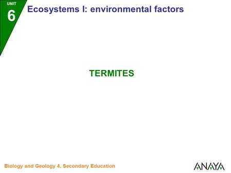Ecosystems I: environmental factors