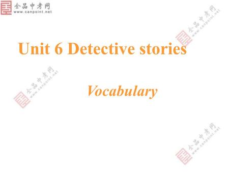 Unit 6 Detective stories